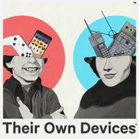 Their Own Devices podcast