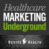 Healthcare Marketing Underground artwork