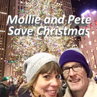 Mollie and Pete Save Christmas on WGN Plus podcast