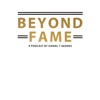 Beyond Fame Podcast artwork