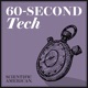 60-Second Tech