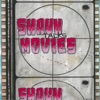Shaun Talks Movies - Shaun Talks Movies artwork