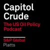 Capitol Crude: The US Oil Policy Podcast artwork