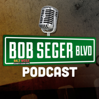 Bob Seger Boulevard Podcast podcast
