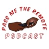 Pass Me The Remote Podcast artwork