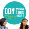 Don't Wanna Talk About It | Parenting Podcast artwork