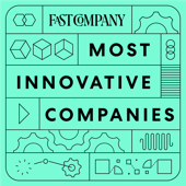 Most Innovative Companies - Fast Company