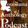 Louisiana Anthology Podcast artwork