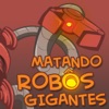 Matando Robôs Gigantes artwork