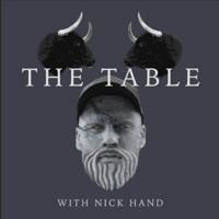 The Table Podcast With Nick Hand podcast