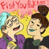 Fist you Podcast artwork