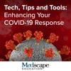 Tech, Tips and Tools: Enhancing Your COVID-19 Response artwork