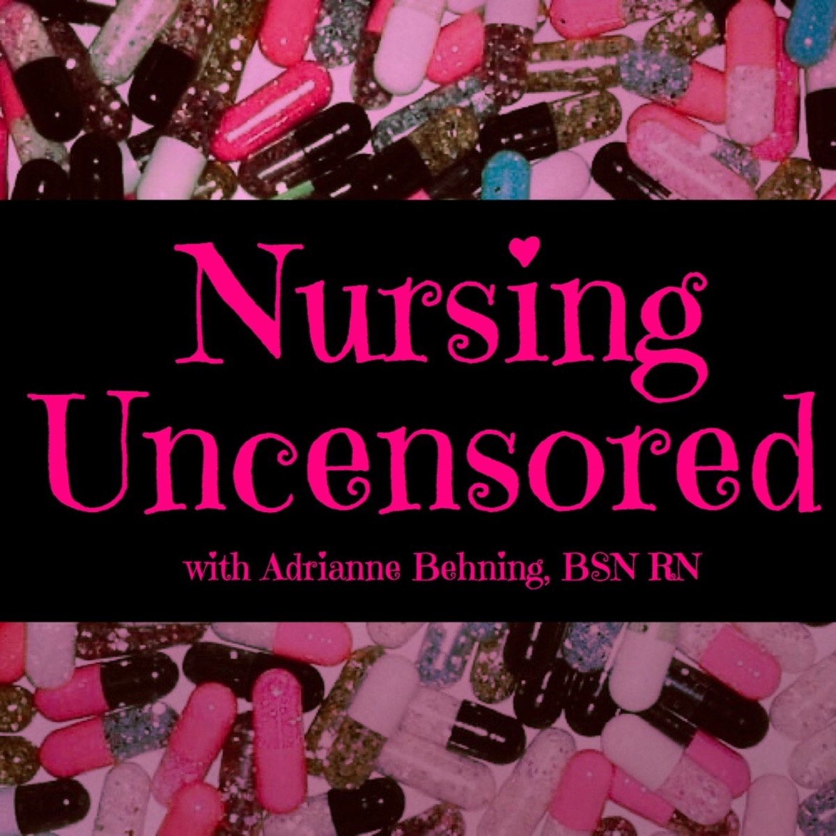 Nursing Uncensored