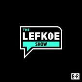 The Lefkoe Show - Bleacher Report