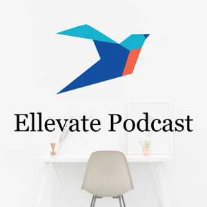 Ellevate Network: Conversations With Women Changing the Face of Business podcast