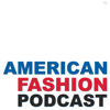 American Fashion Podcast — exploring innovation and sustainability across the industry - MouthMedia Network