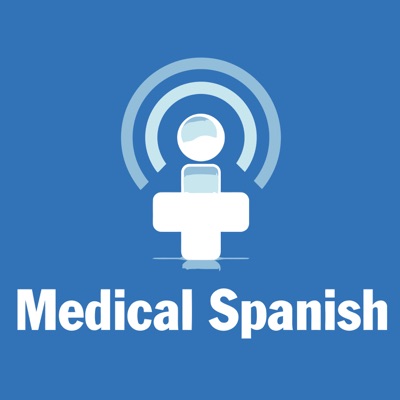 Medical Spanish Podcast Podbay - 