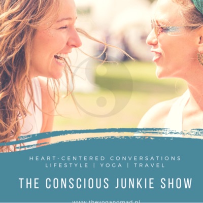 The Conscious Junkie Show The Conscious Junkie Show