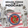 U.S. Grace Force with Fr. Richard Heilman and Doug Barry - U.S. Grace Force