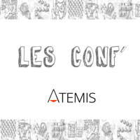 Les Conf' d' ATEMIS podcast