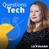 Questions Tech - Le Figaro