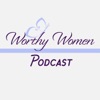 Worthy Women Podcast artwork