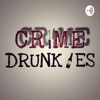 CRIME DRUNKIES artwork