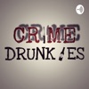 CRIME DRUNKIES  artwork