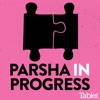 Parsha in Progress artwork