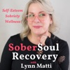 The Sober Therapist SoberSoul Recovery Podcast artwork