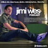 Jimi Wes Podcast artwork