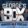 George's Box - Yankees MLB Podcast artwork
