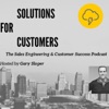 Solutions for Customers - The Sales Engineering & Customer Success Podcast artwork