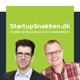 StartupSnakken.dk med Martin Bengaard og Anders Thue Pedersen