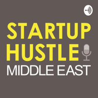 Startup Hustle Middle East podcast