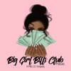 Big Girl Bills Club artwork