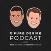 Pure Desire Podcast artwork