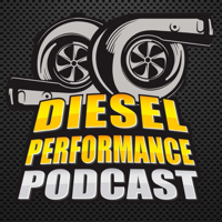 Diesel Performance Podcast podcast