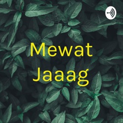 Mewat Jaaag