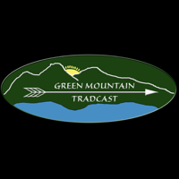 Green Mountain Tradcast podcast