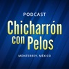 Chicharrón con Pelos Podcast artwork