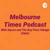 Melbourne Times Podcast artwork