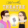 Not Another Theatre Podcast artwork