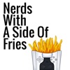 Nerds with a Side of Fries  artwork