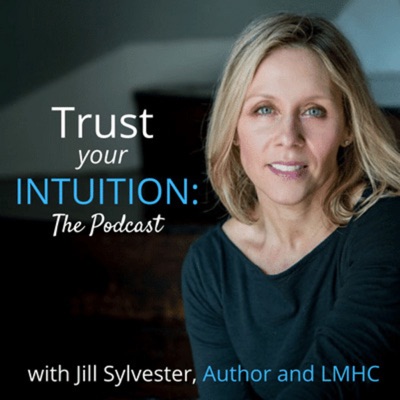 Trust Your Intuition: The Podcast Trust Your Intuition: The Podcast