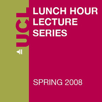Lunch Hour Lectures - Spring 2008 - Audio podcast