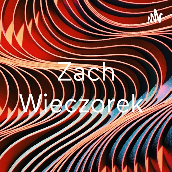 Zach Wieczorek Artwork