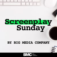 Screenplay Sunday podcast