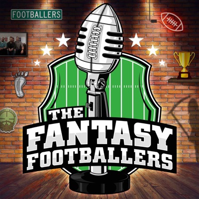 Fantasy Footballers - Fantasy Football Podcast Fantasy Footballers - Fantasy Football Podcast
