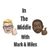 In The Middle with Mark & Miles artwork